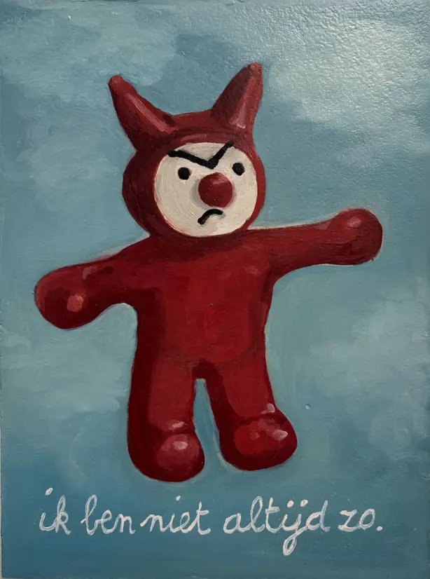 Ik ben niet altijd zo. 18x24 cm. olie op houten paneeltje. Verkocht.